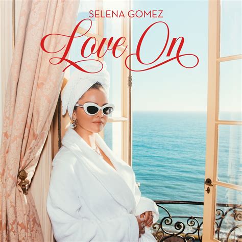 selena gomez - love on